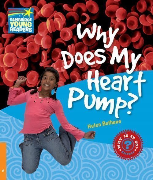Why Does My Heart Pump? 6 Factbook, Bethune Helen