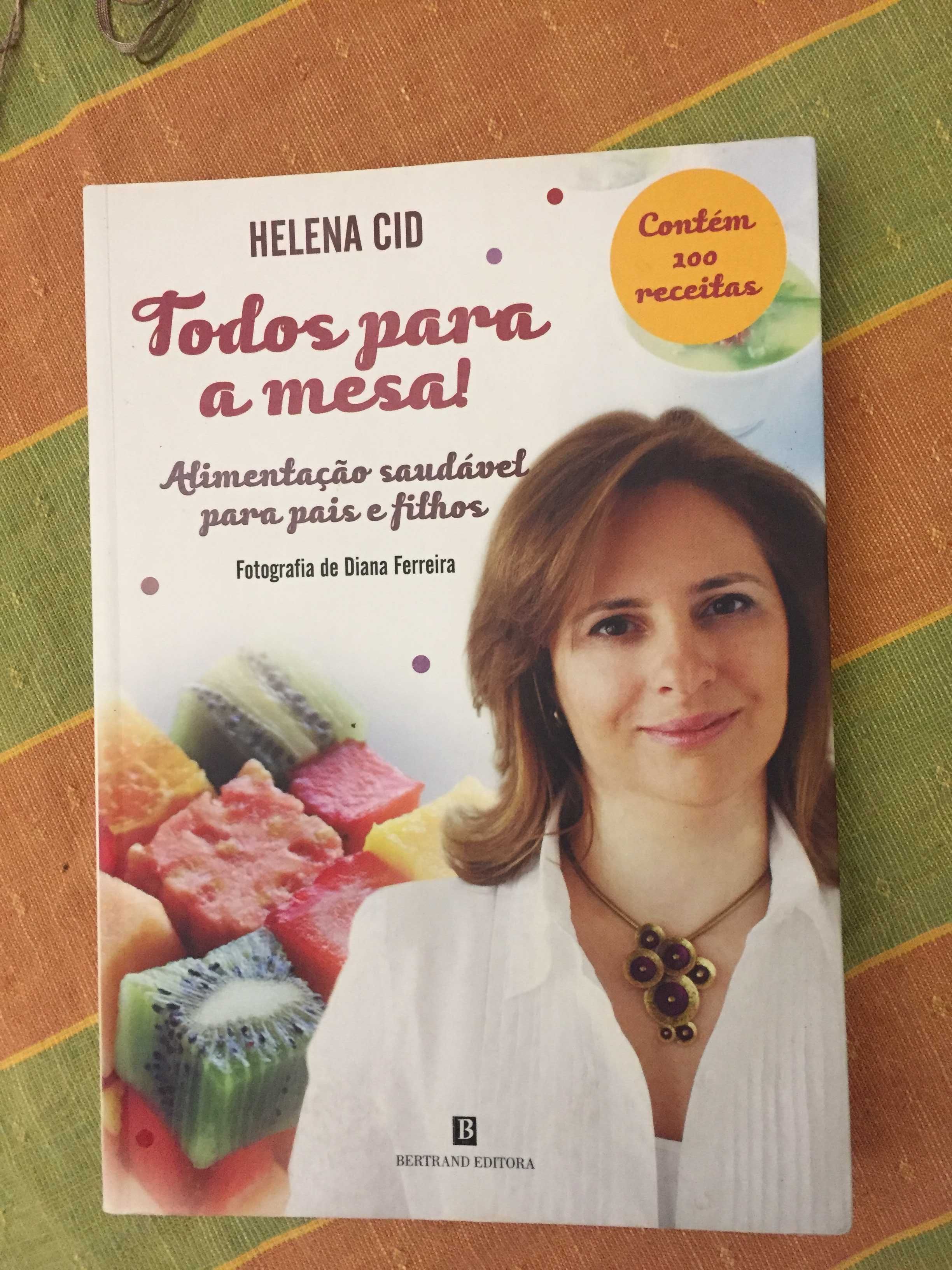 Todos Para a Mesa
Helena Cid