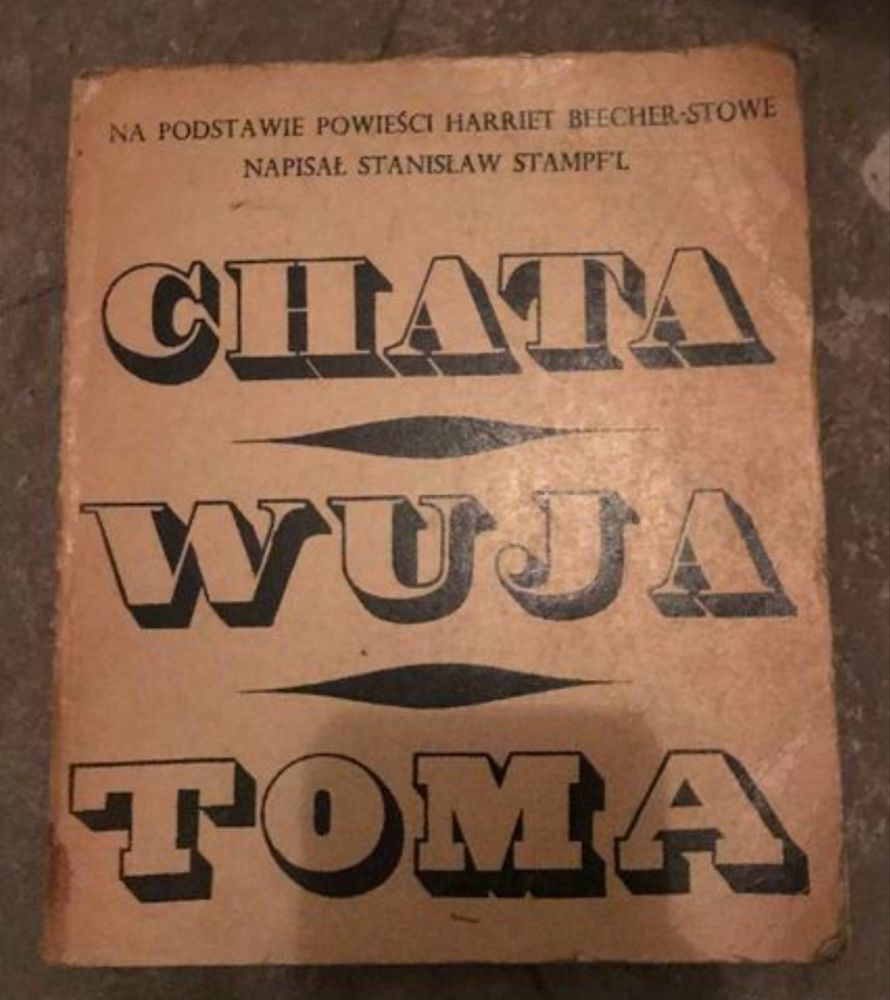 Chata wuja Toma - 1972r.