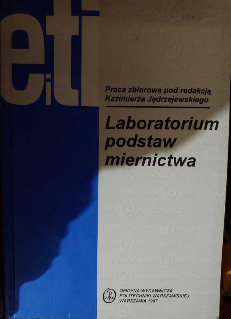 Laboratorium podstaw miernictwa K. Jędrzejewki