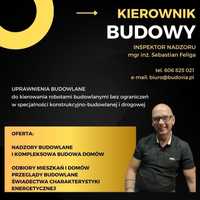 Kierownik budowy/ Inspektor budowlany