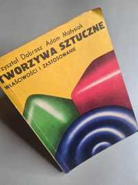 Tworzywa sztuczne - właściwości i zastosowanie. Książka