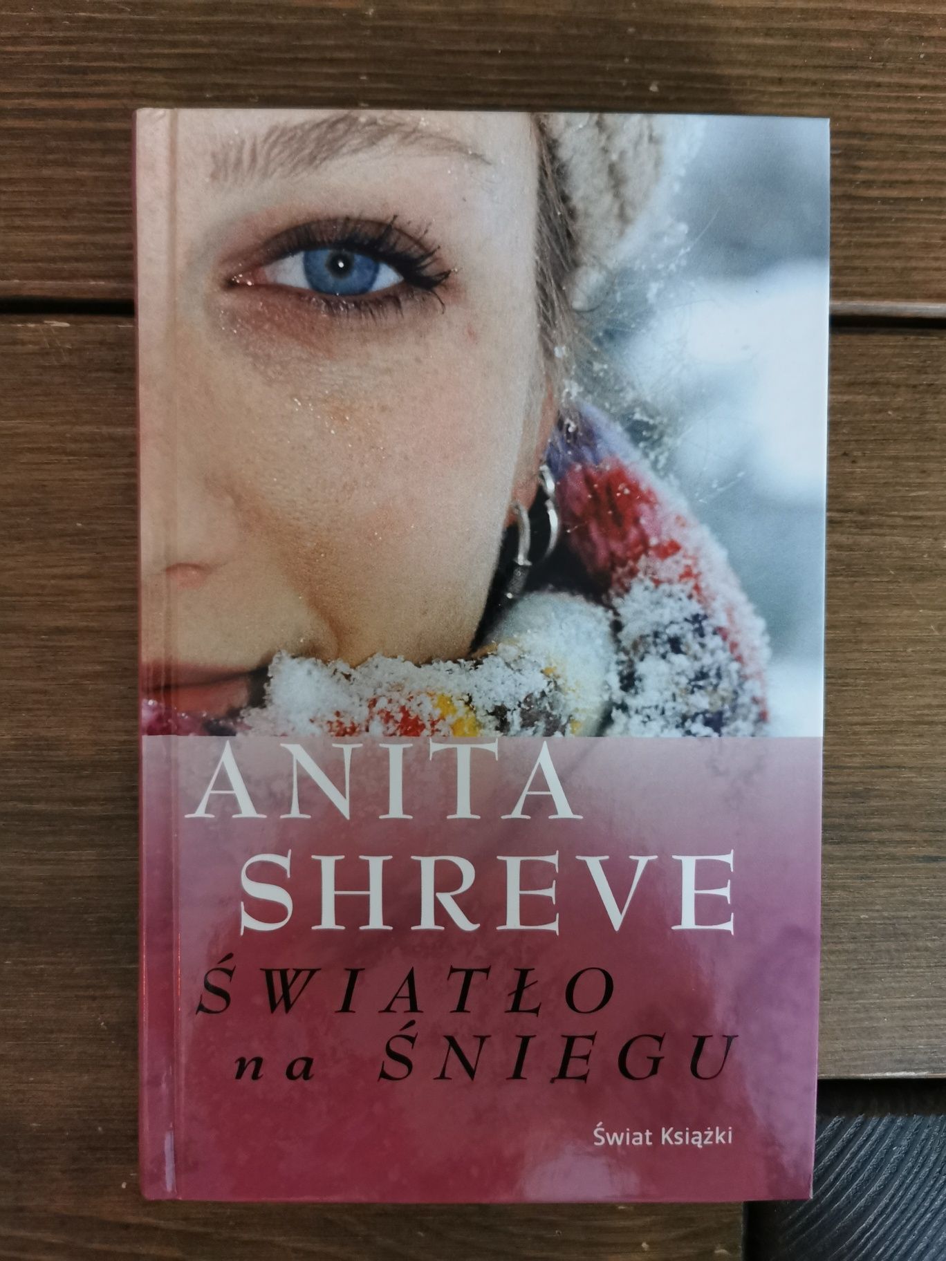 Światło na śniegu - Anita Shreve
