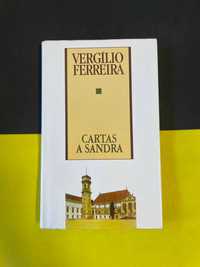 Vergílio Ferreira - Cartas a Sandra