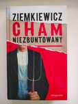 R. Ziemkiewicz - Cham niezbuntowany