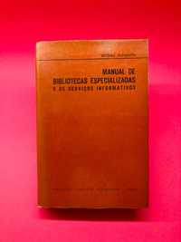 Manual de Bibliotecas Especializadas - Wilfred Ashworth