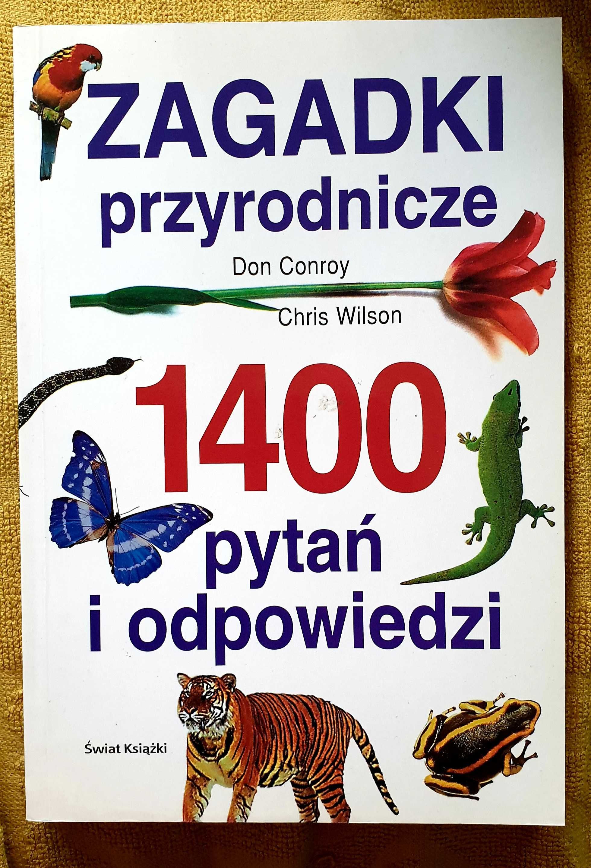 Zagadki przyrodnicze - Don Conroy Chris Wilson