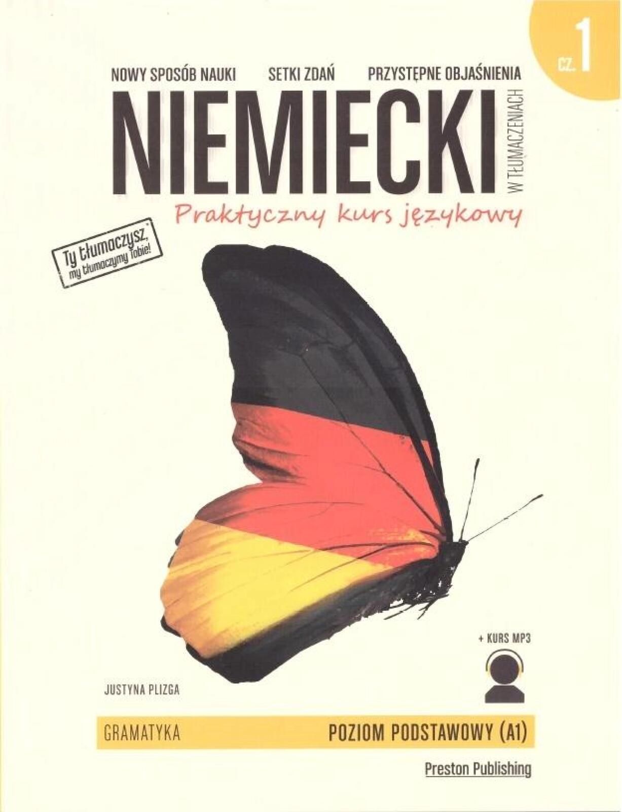 Niemiecki w tłumaczeniach. Gramatyka 1 w.2 Preston Publishing praca