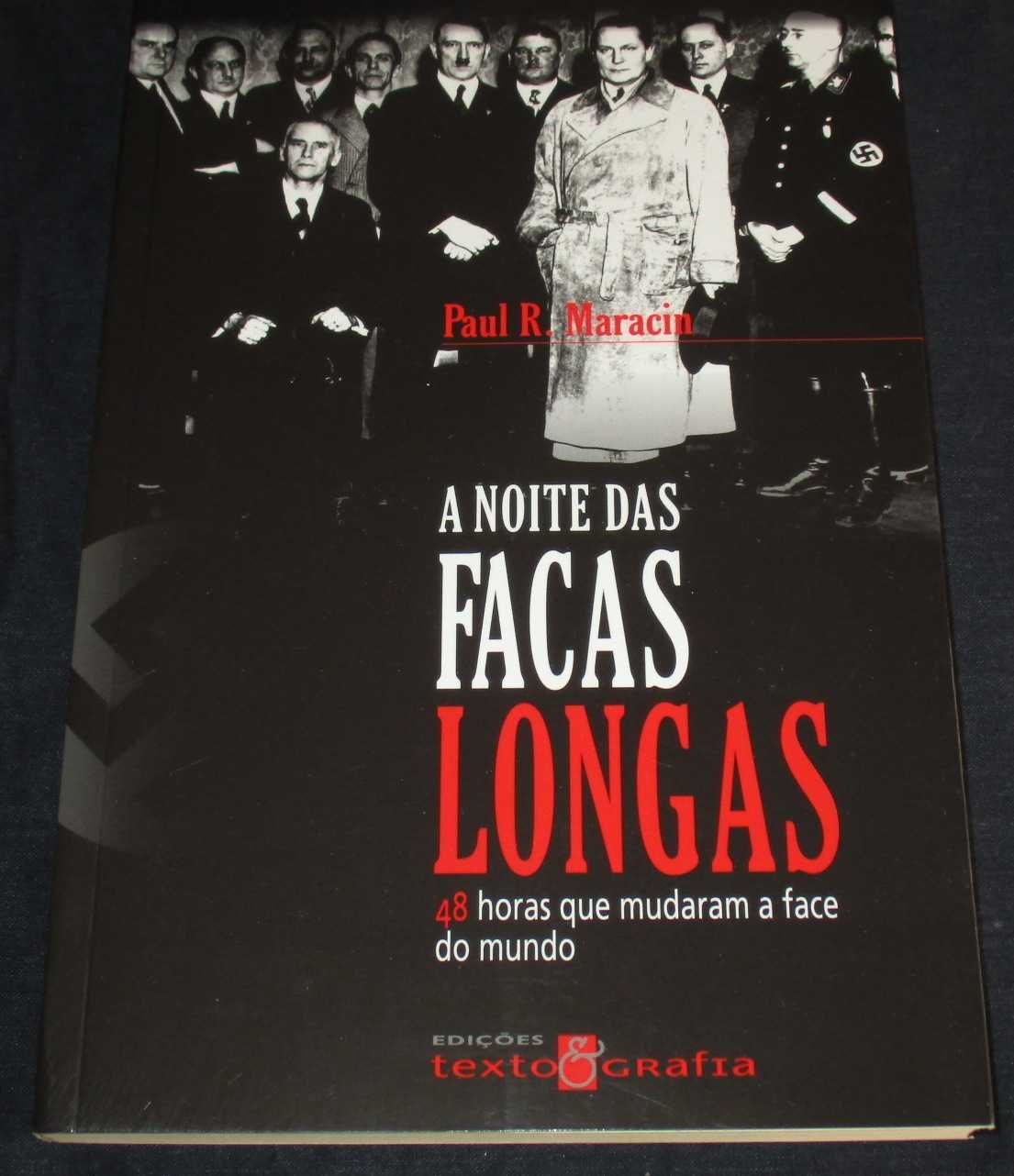 Livro A Noite das Facas Longas Paul R. Maracin