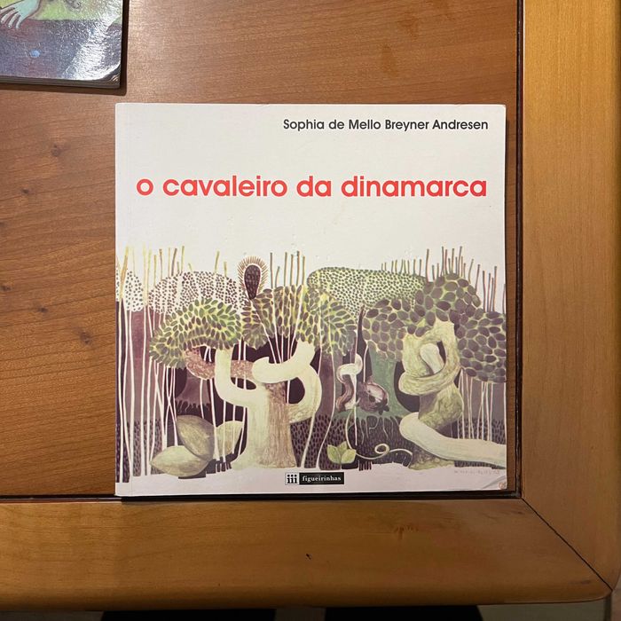 Sophia de Mello Breyner - O Cavaleiro da Dinamarca (envio grátis)