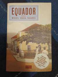 Equador - Miguel Sousa Tavares