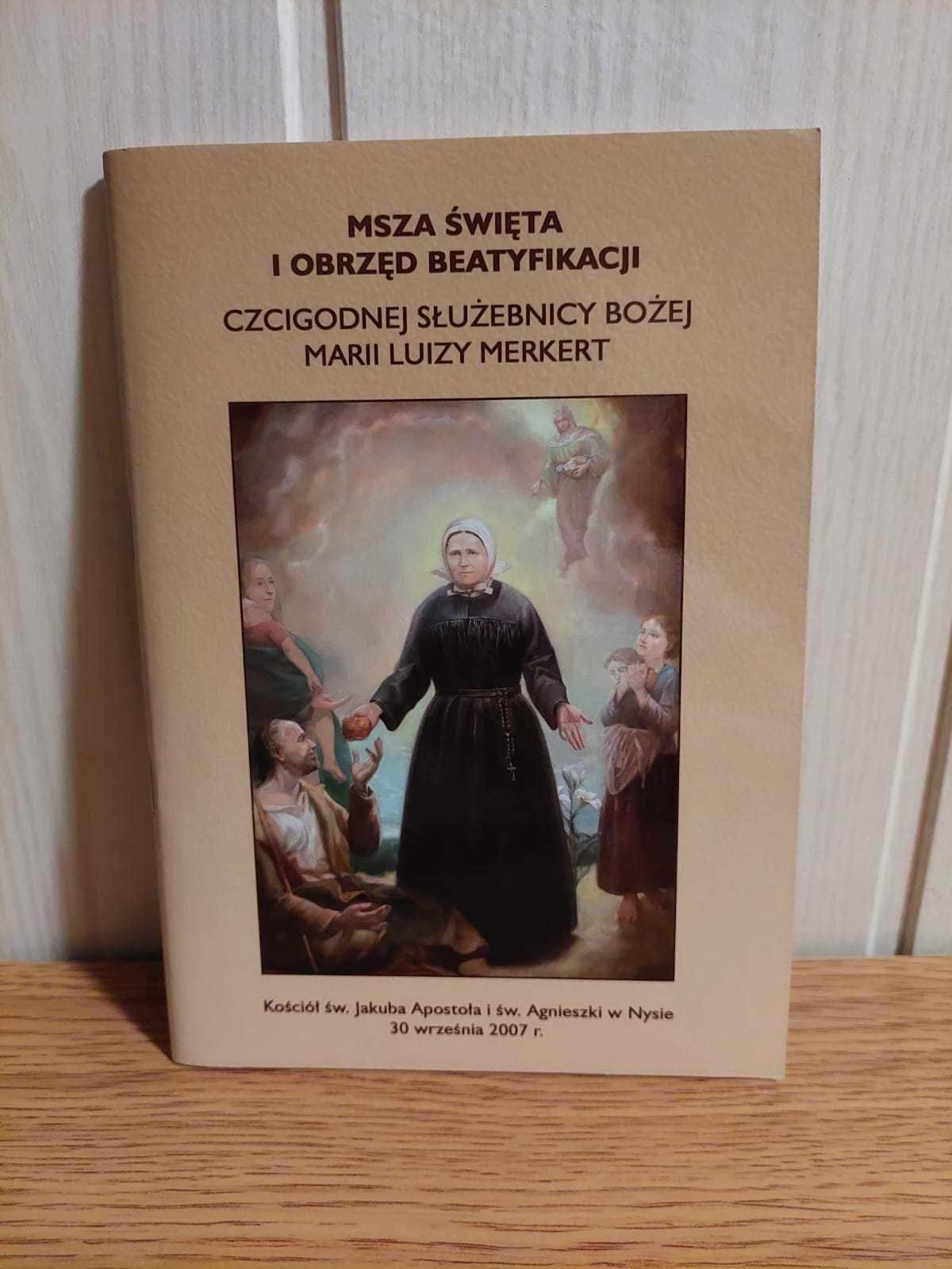 Książeczka - Obrzęd Beatyfikiacji Marii Luizy Merkert.