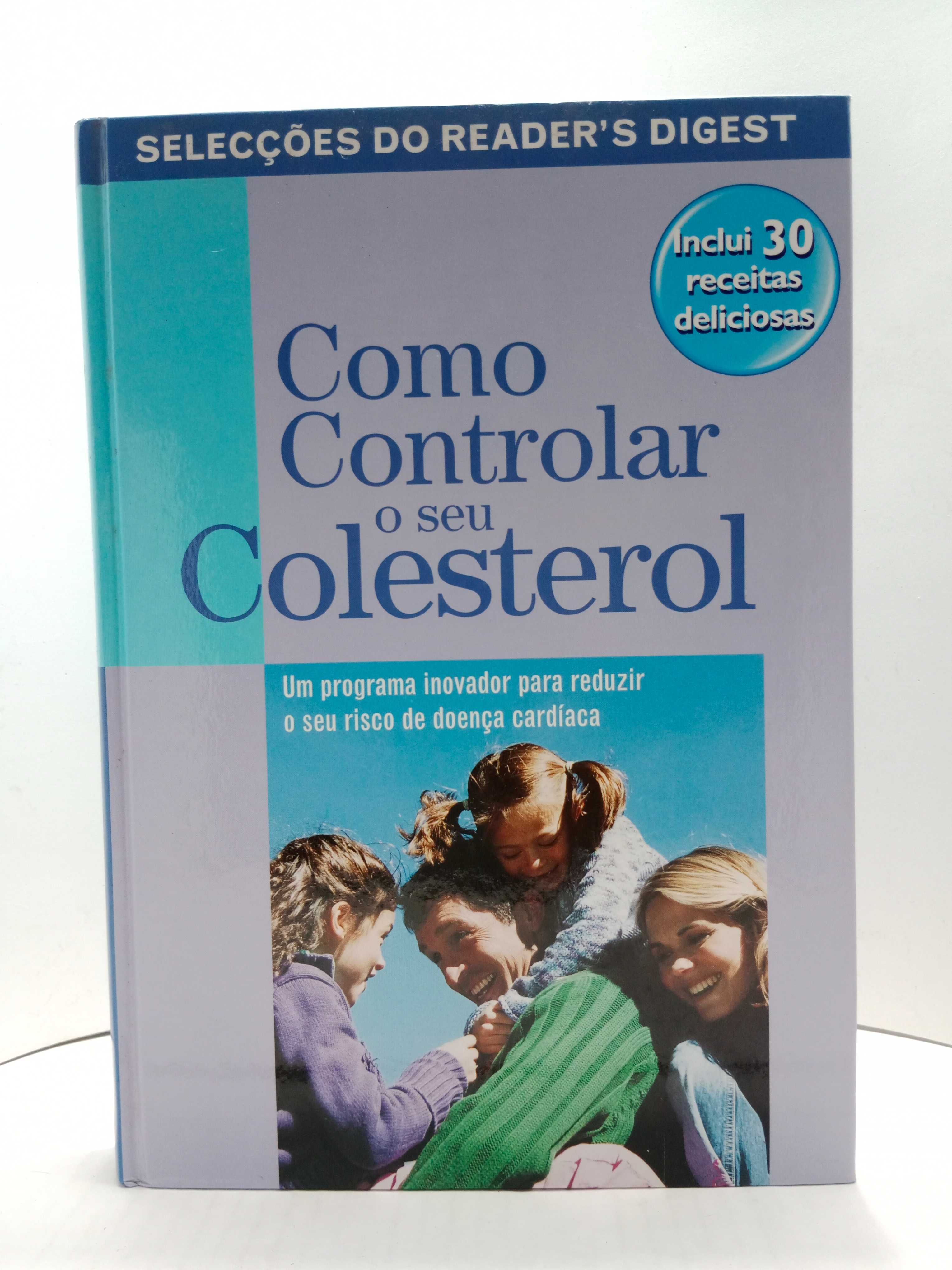 Como Controlar o seu Colesterol