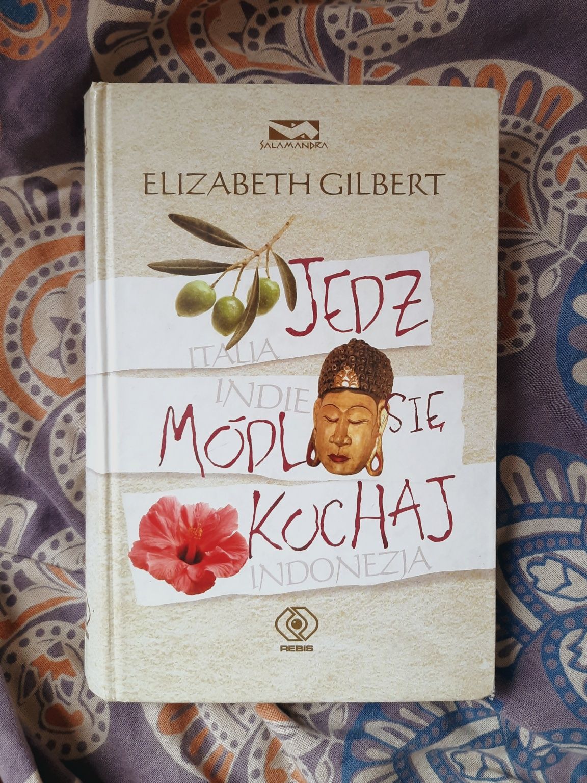 książka "jedz, módl się, kochaj" Elizabeth Gilbert