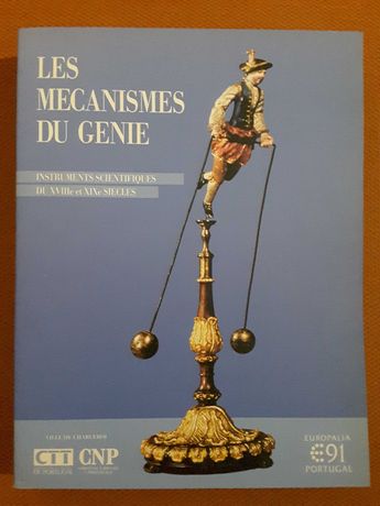 Les Mecanismes du Genie. Instruments Scientifiques (Coimbra)