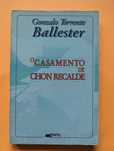 O Casamento de Chon Recalde - Gonzalo Torrente Ballester