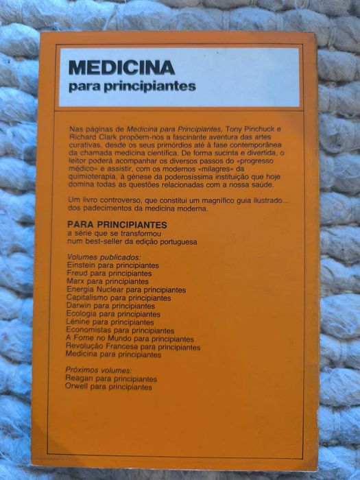 Livro "MEDICINA PARA PRINCIPIANTES" de Tony Pinchuck e Richard Clark