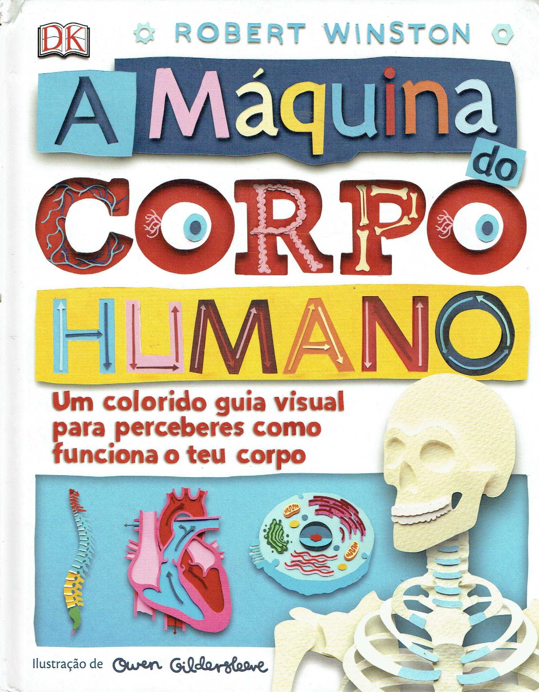 7909

A Máquina do Corpo Humano
editor: Porto Editora