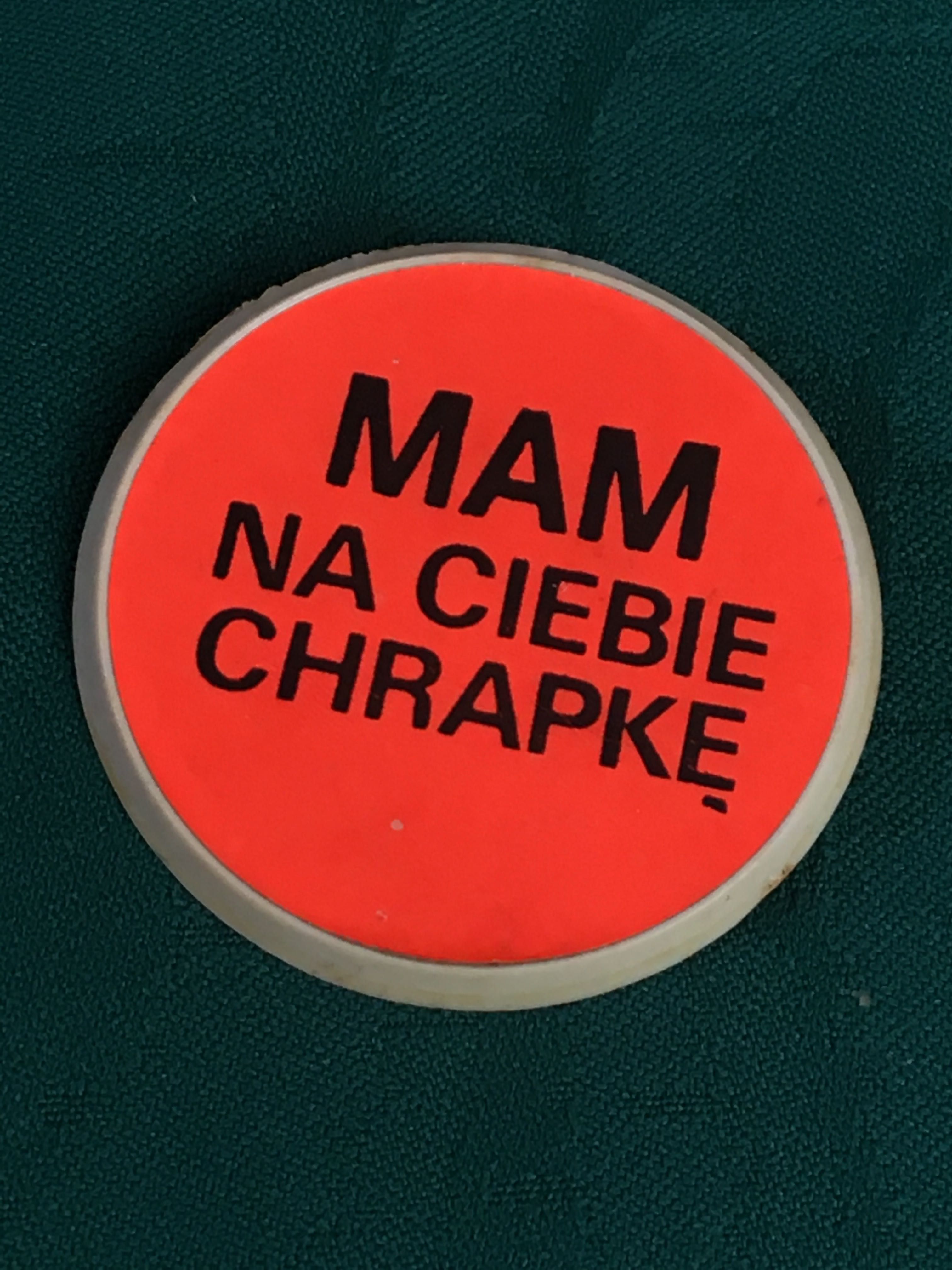 Przypinka, Mam na Ciebie chrapkę, vintage