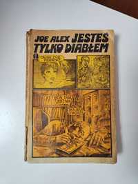 Jesteś tylko diabłem - Joe Alex "