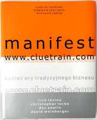 Manifest www cluetrain com Praca zbiorowa