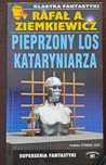 Pieprzony los kataryniarza. R. A. Ziemkiewicz.