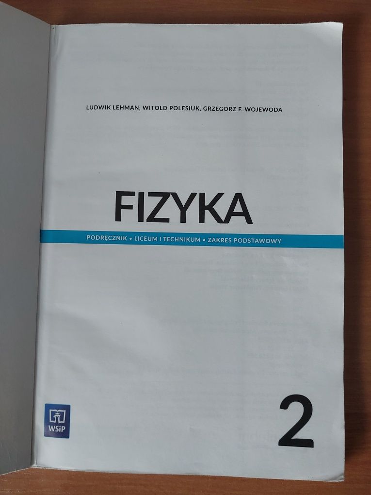 Podręcznik " Fizyka 2 " zakres podstawowy WSiP