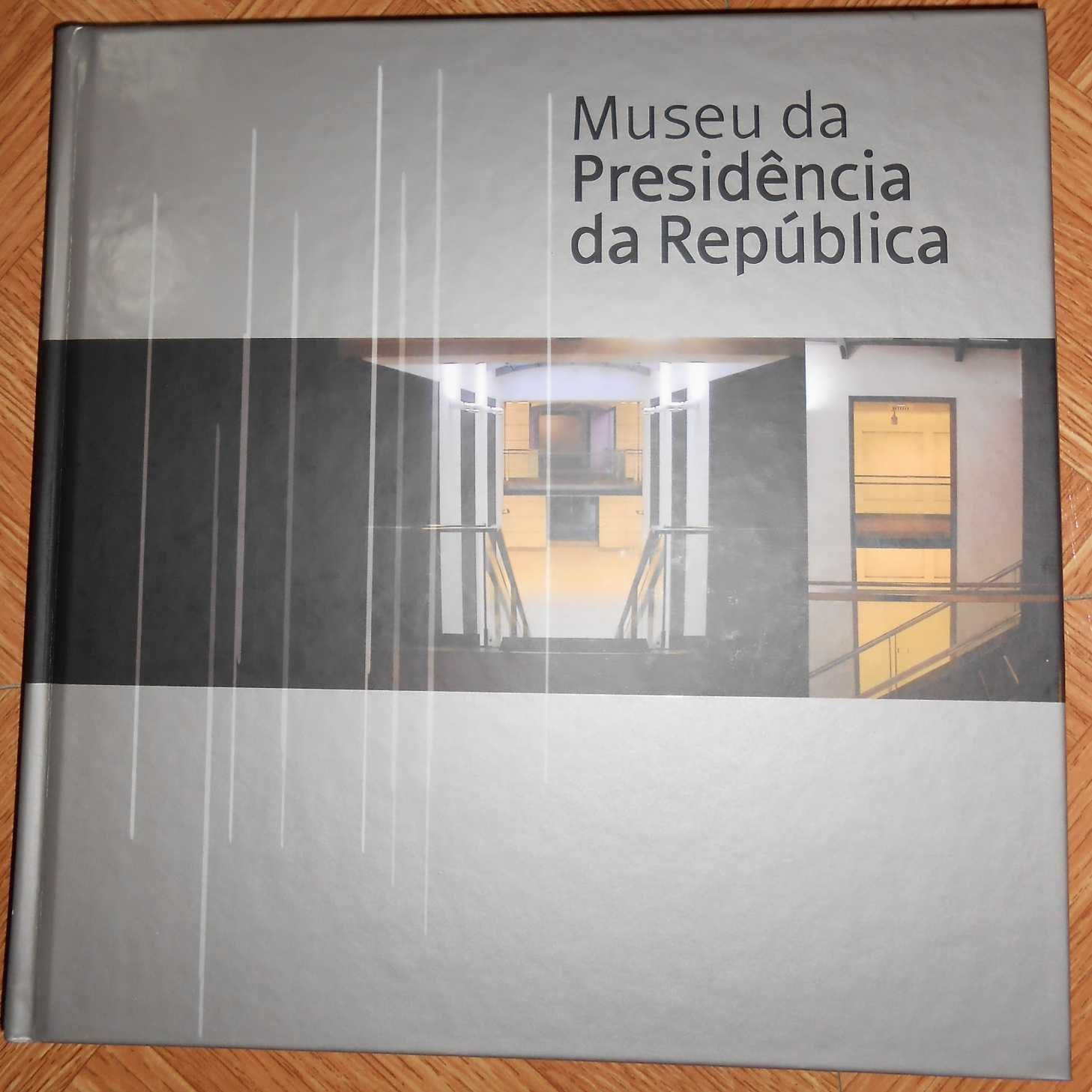 MUSEU DA PRESIDENCIA DA REPUBLICA - livro tematico CTT - 2004