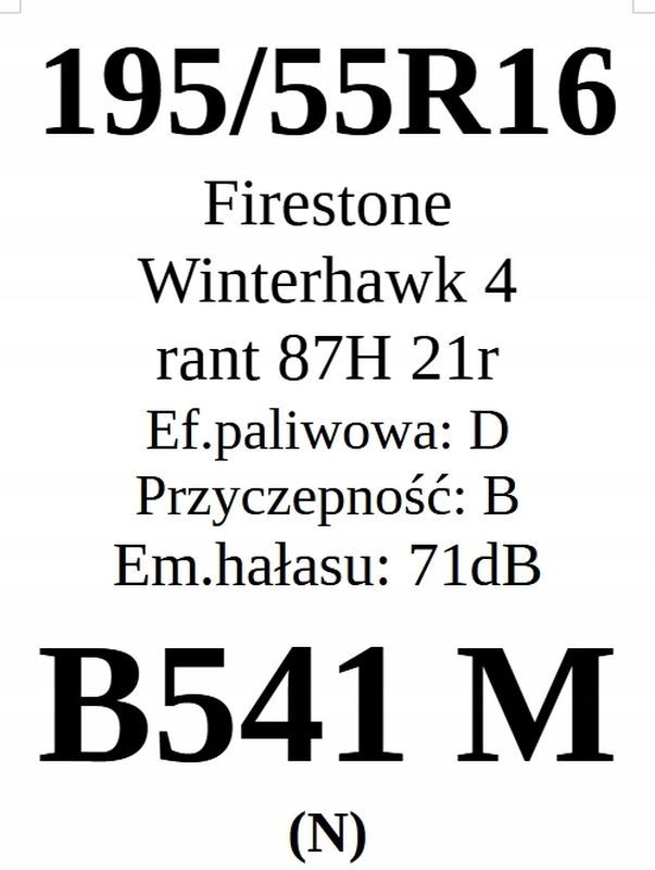4x 195/55r16 Firestone Winterhawk 4/87h D/B/71dB 3 lata gwar.
