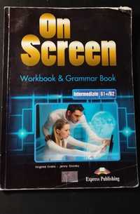 On Screen B1+/B2 Student's book + Workbook