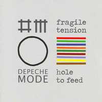 Depeche Mode – Fragile Tension Hole To Feed cd