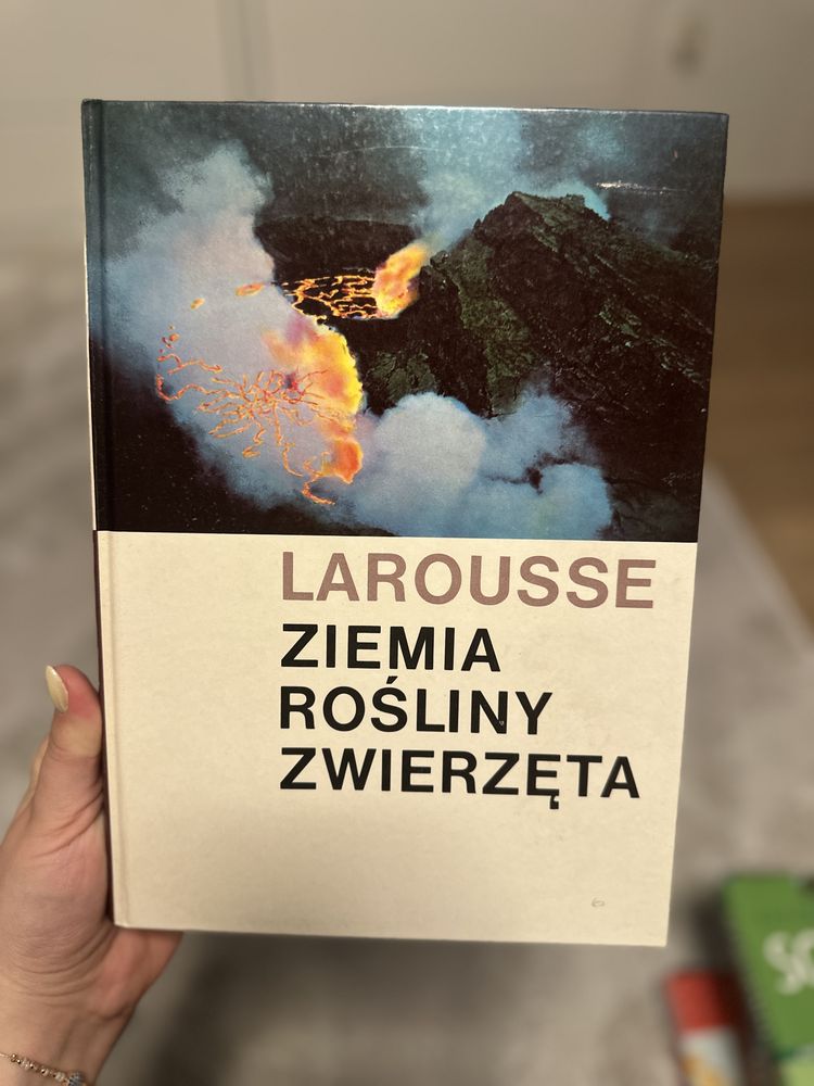 Larousse Ziemia Rośliny Zwierzęta encyklopedia książka