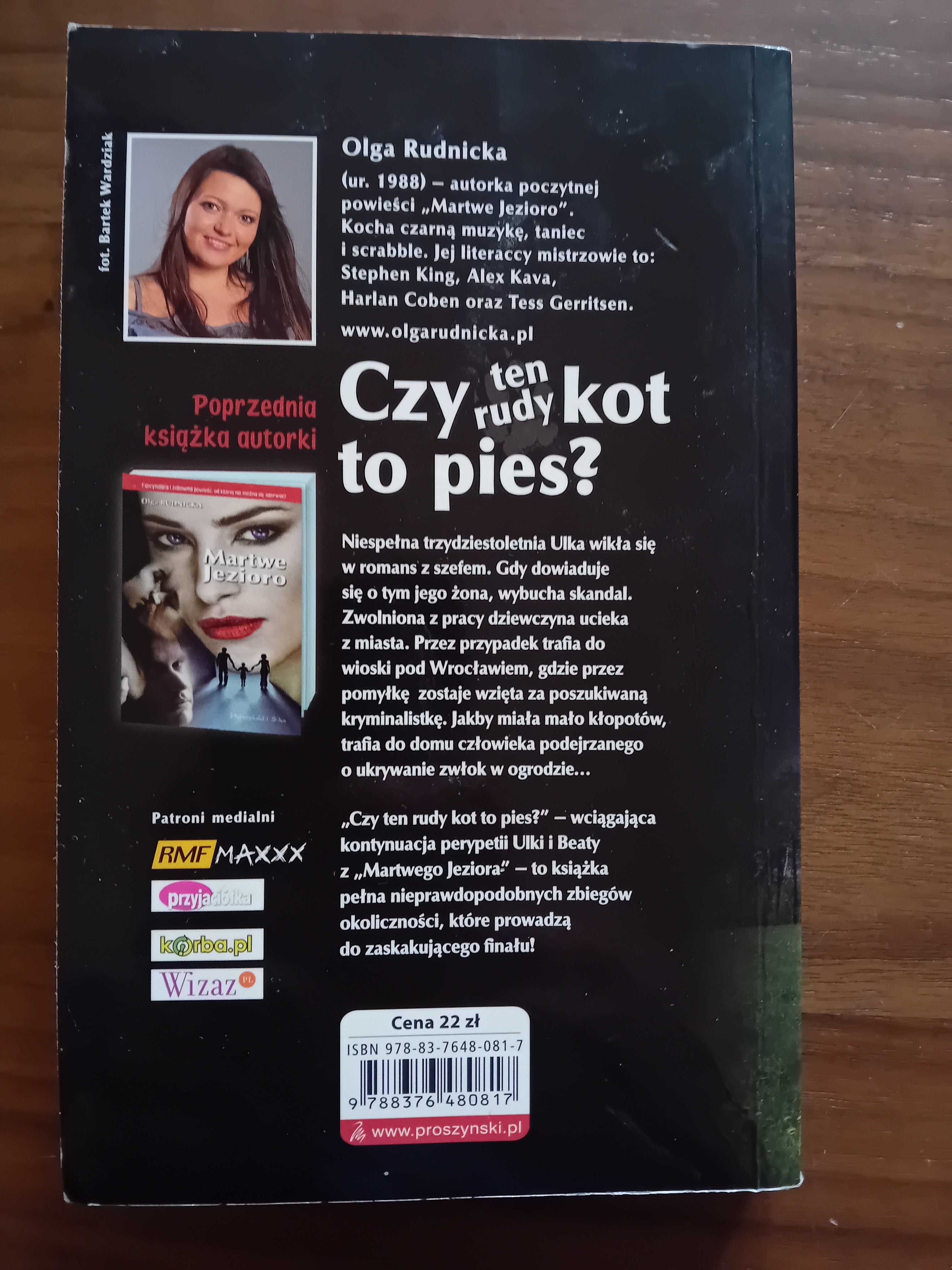 Olga Rudnicka "Czy ten rudy kot to pies?"