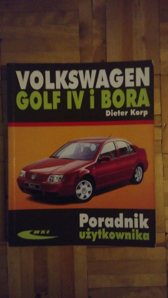 Volkswagen Golf IV i Bora- Poradnik użytkownika