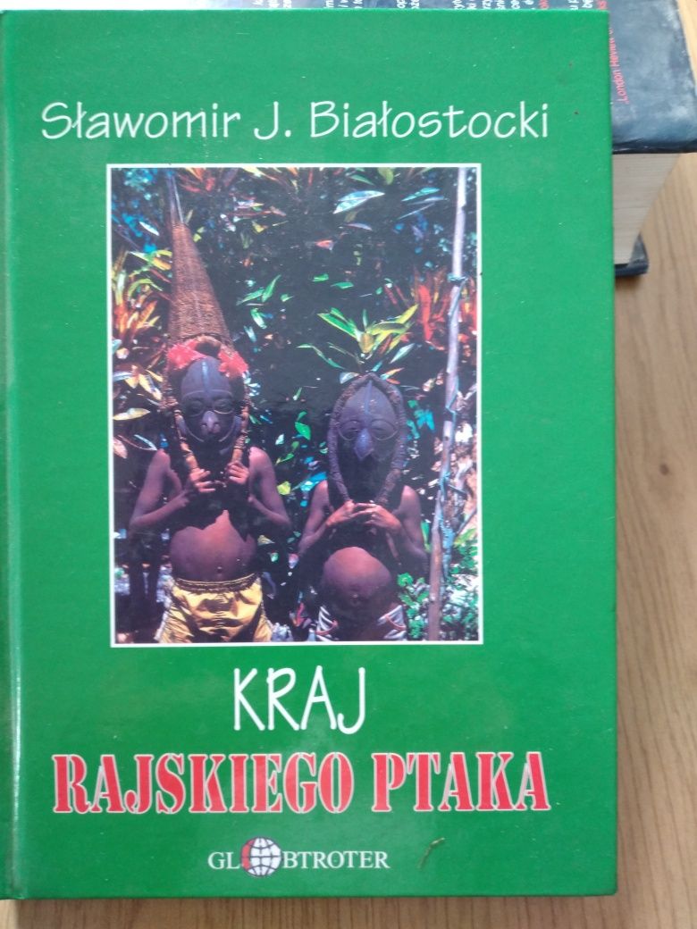 Sprzedam książkę "Kraj rajskiego ptaka", autor S. Białostocki.