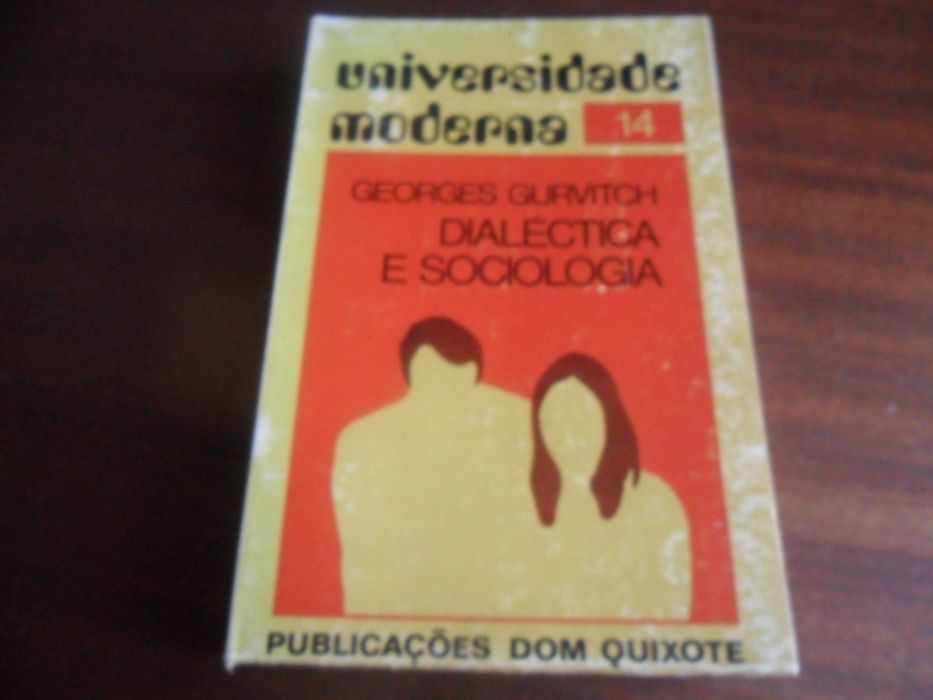 "Dialéctica e Sociologia" de Georges Gurvitch - 1ª Edição de 1971