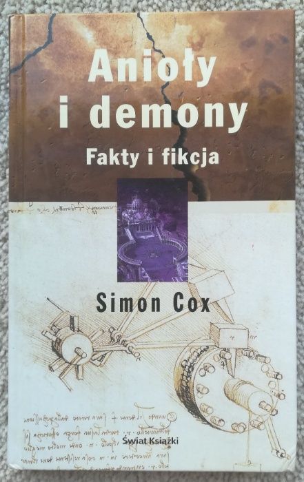 Anioły i demony. Fakty i fikcja / Simon Cox / oprawa twarda