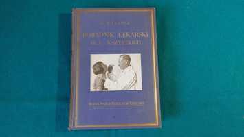 Stara Książka "Poradnik Lekarski Dla Wszystkich" 1930-32 Twarda Oprawa