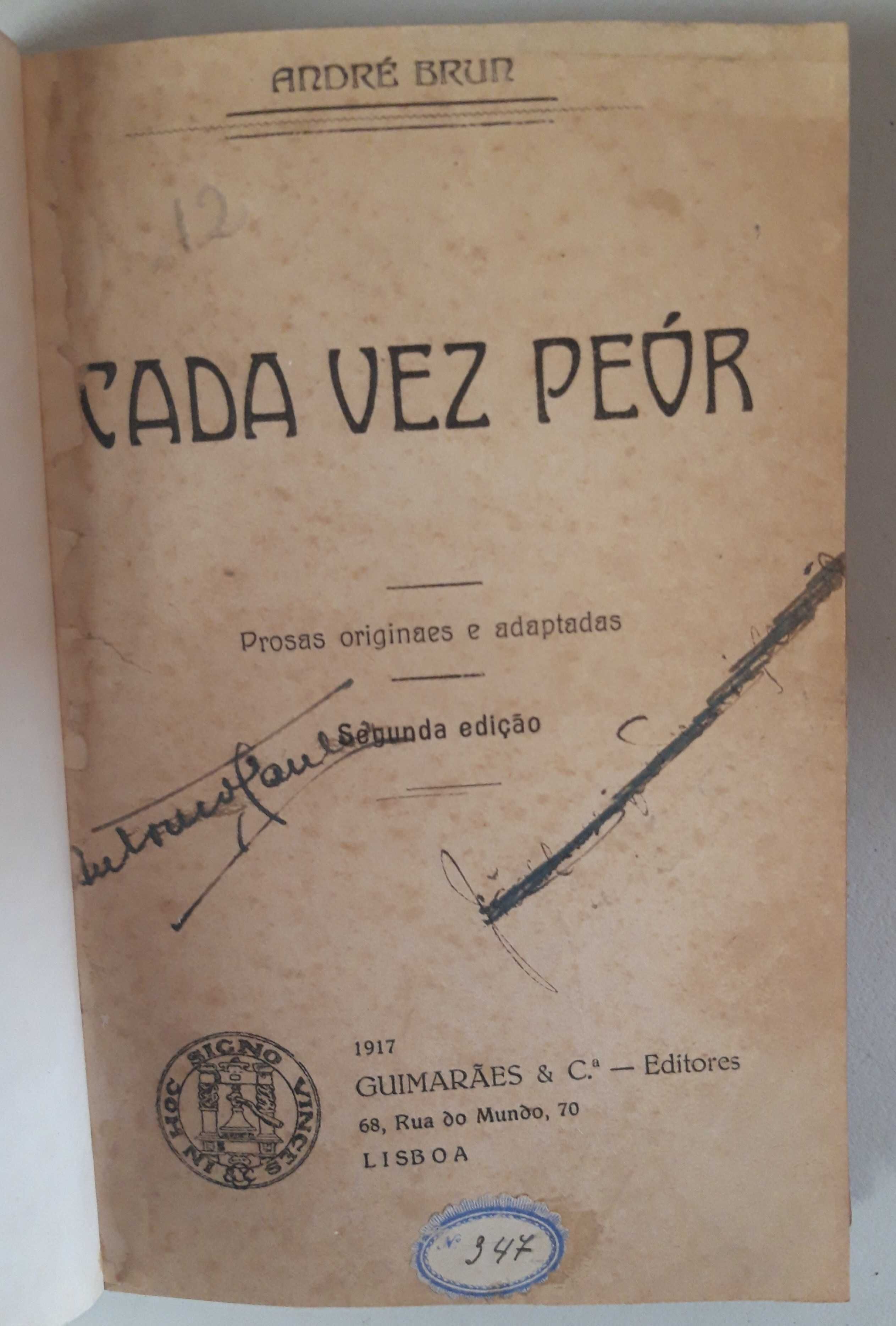 Livro - André Brun - Cada Vez Peór