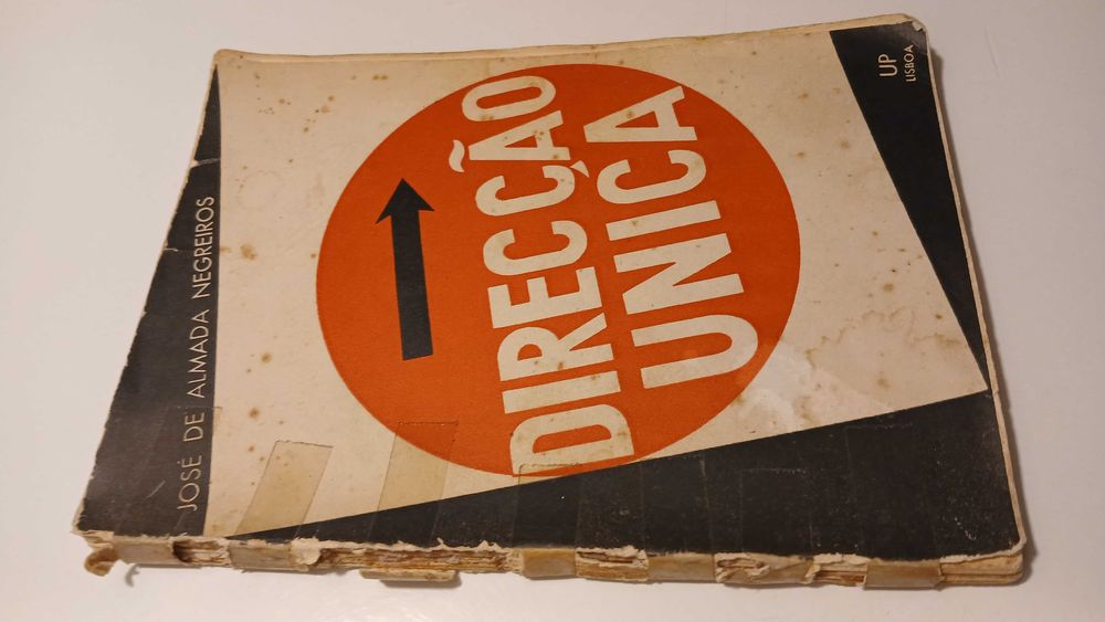 Direcção unica - josé de Almada Negreiros.