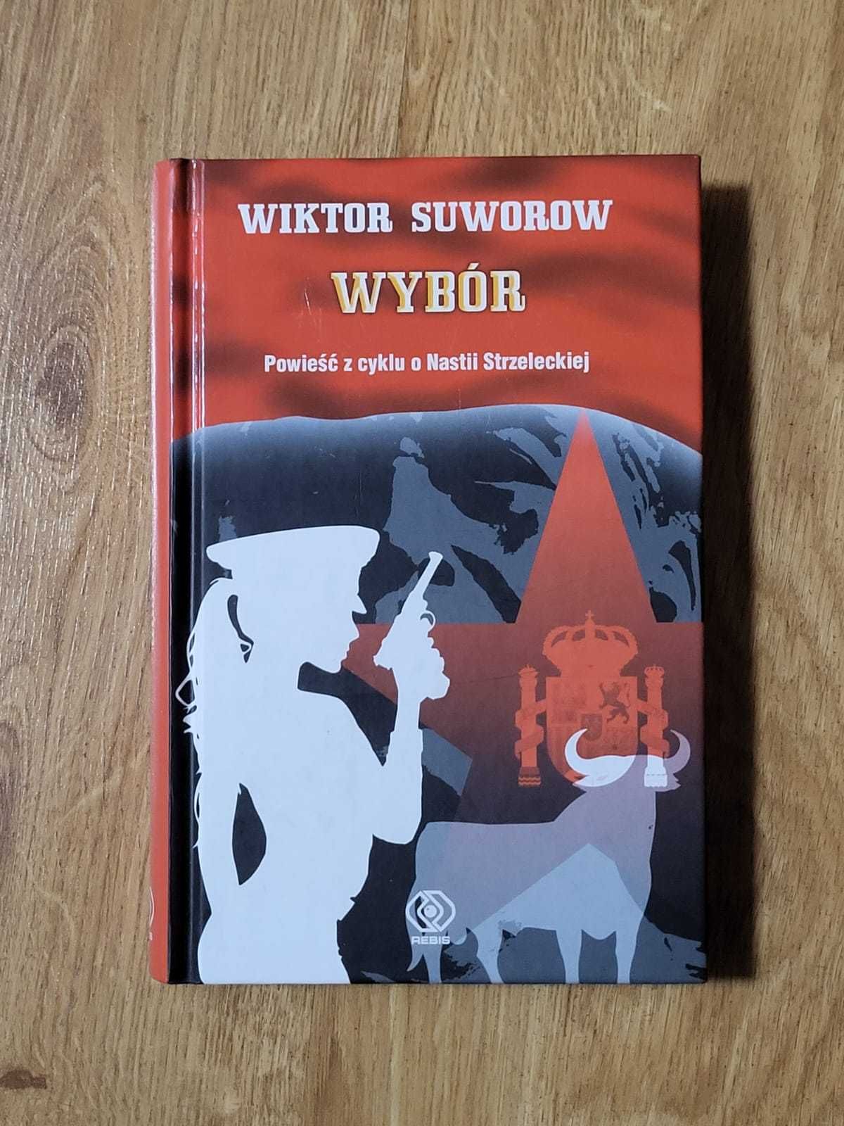 Wybór - Wiktor Suworow