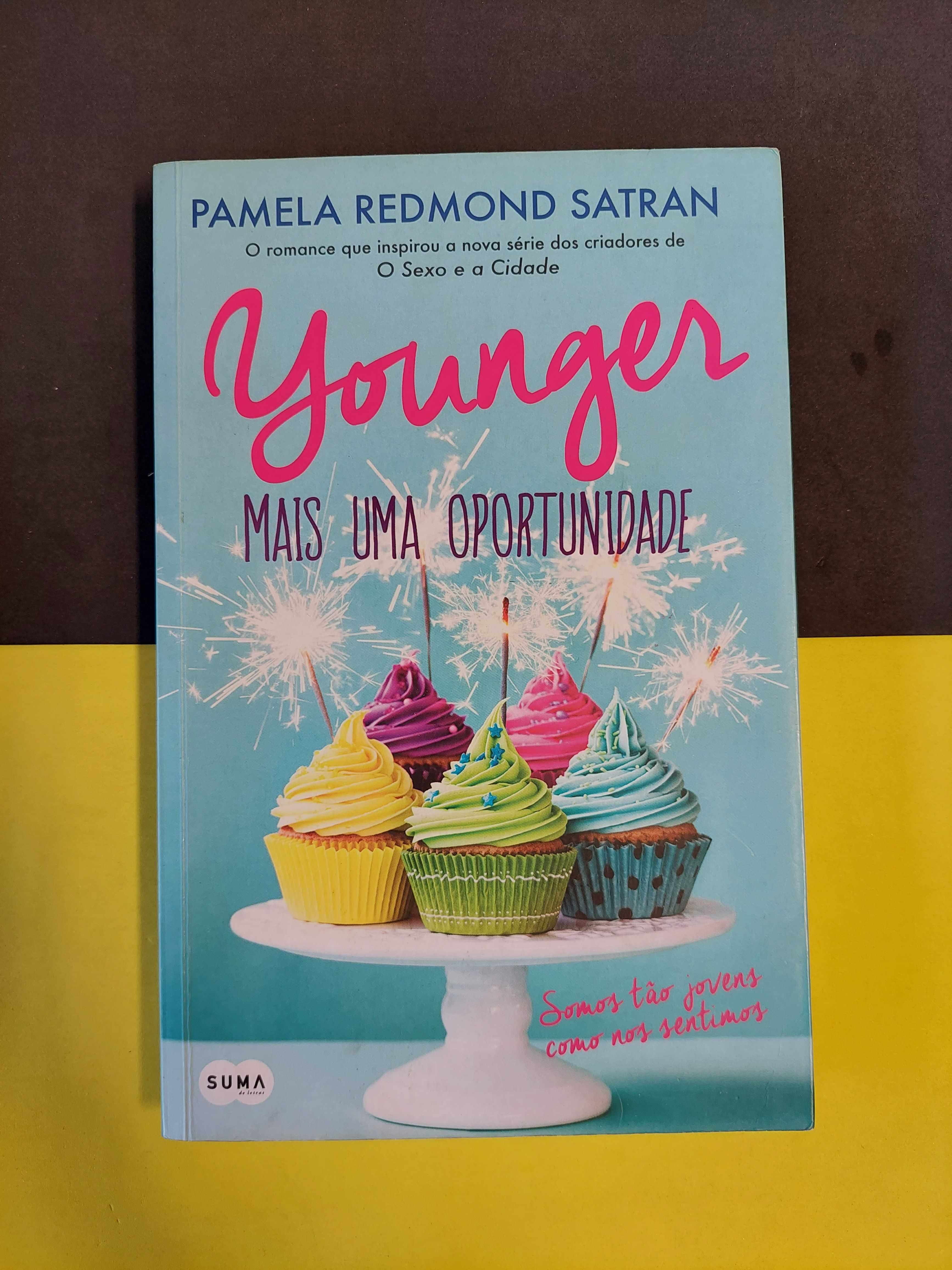 Pamela Redmond Satran - Younger, mais uma oportunidade