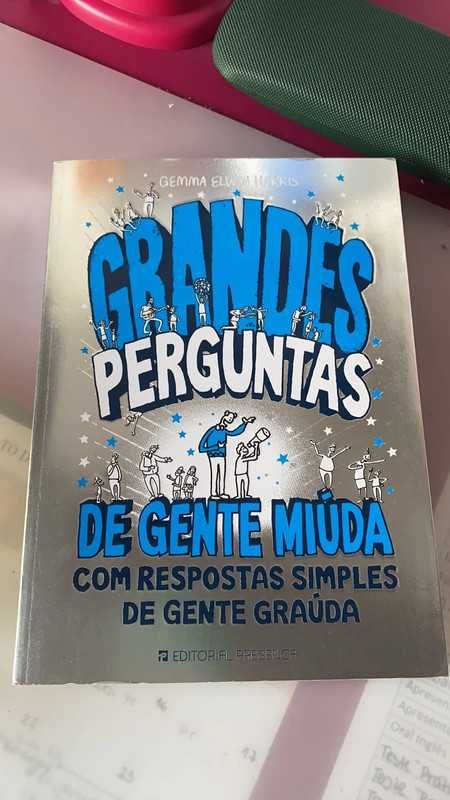 Grandes Perguntas de Gente Miúda com Grandes Respostas de Gente Graúda