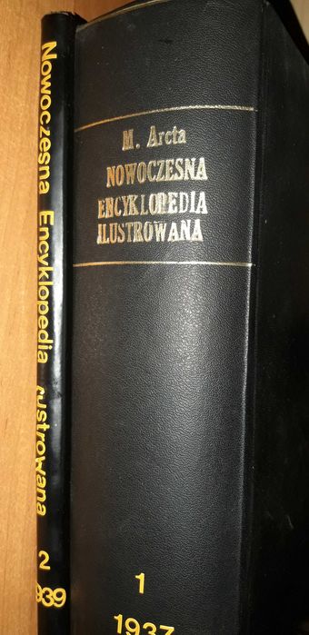 M. Arcta Nowoczesna Encyklopedia Ilustrowana, 1-2 -1937 oprawy, cudo