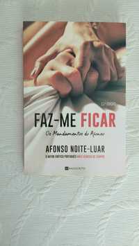 "Faz-me ficar" de Afonso Noite-luar