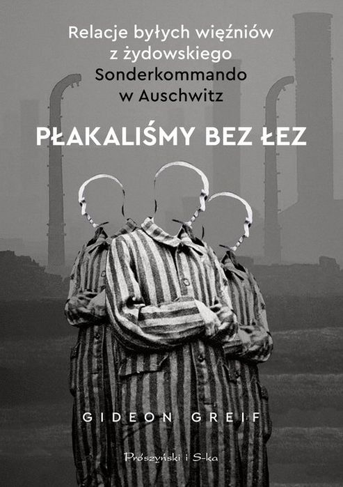 Płakaliśmy Bez Łez Greif Gideon