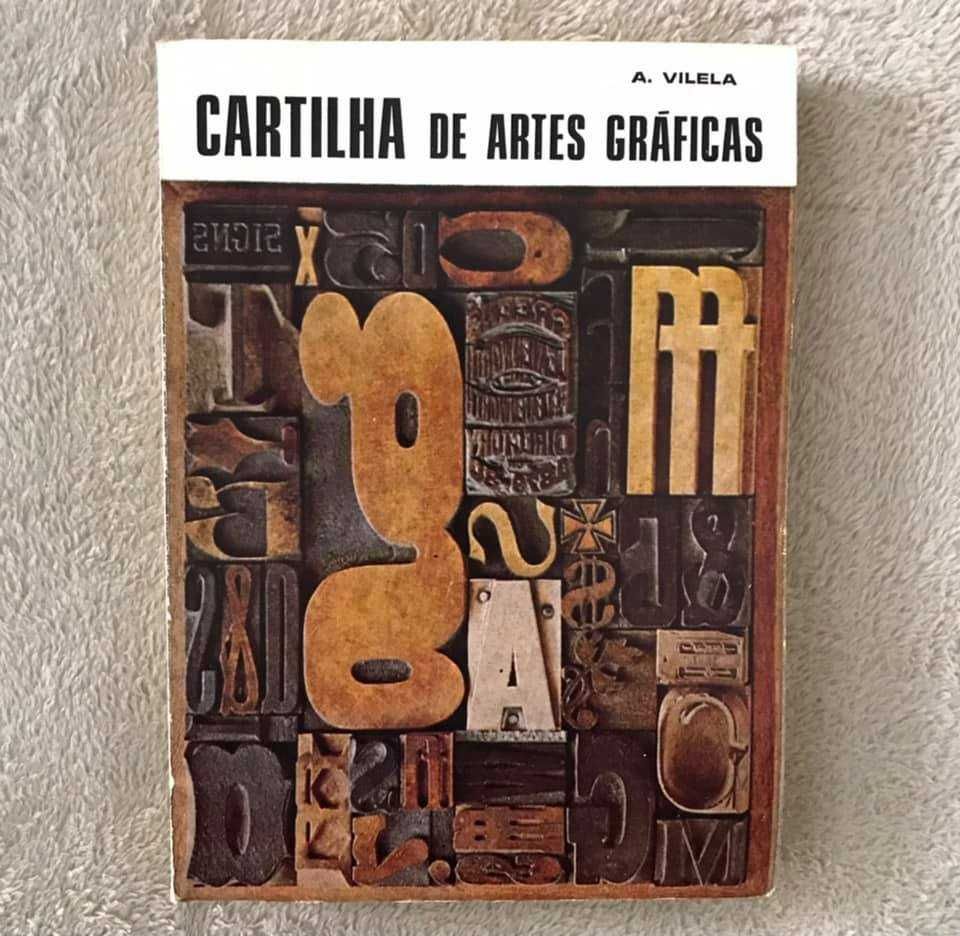 CARTILHA DE ARTES GRÁFICAS
António Vilela