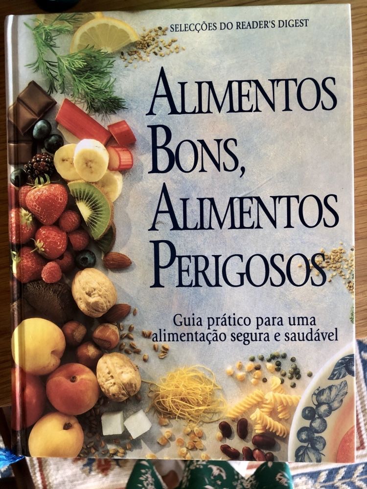 Alimentos bons, Alimentos Perigosos