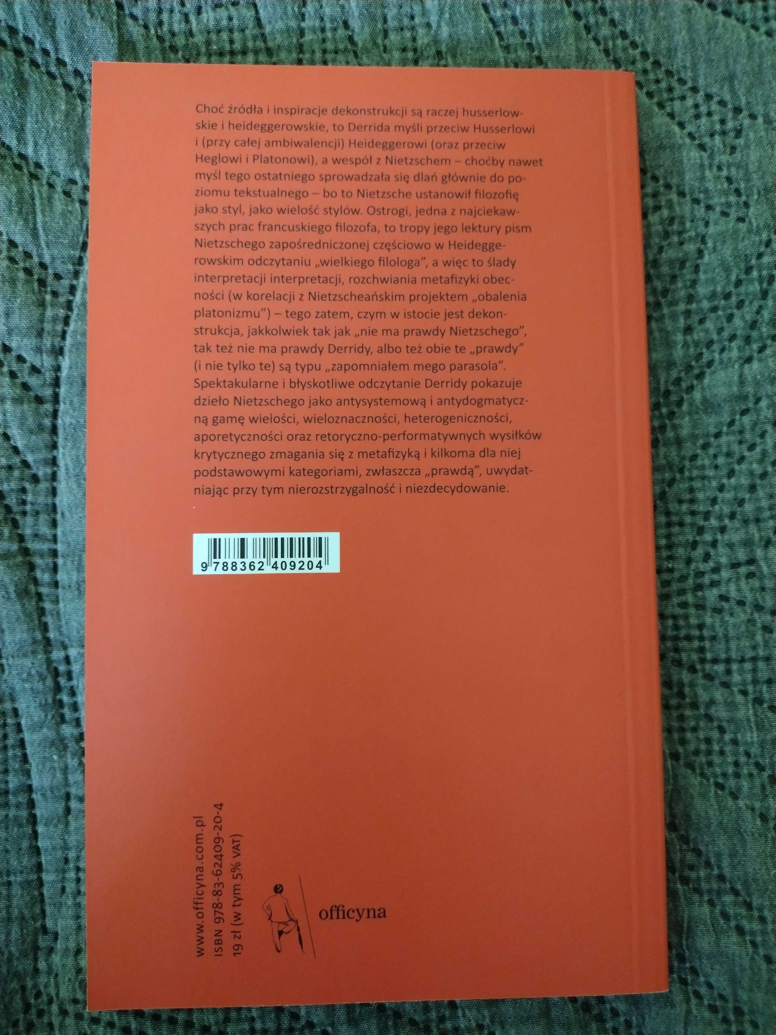 Jacques Derrida – Ostrogi. Style Nietzschego