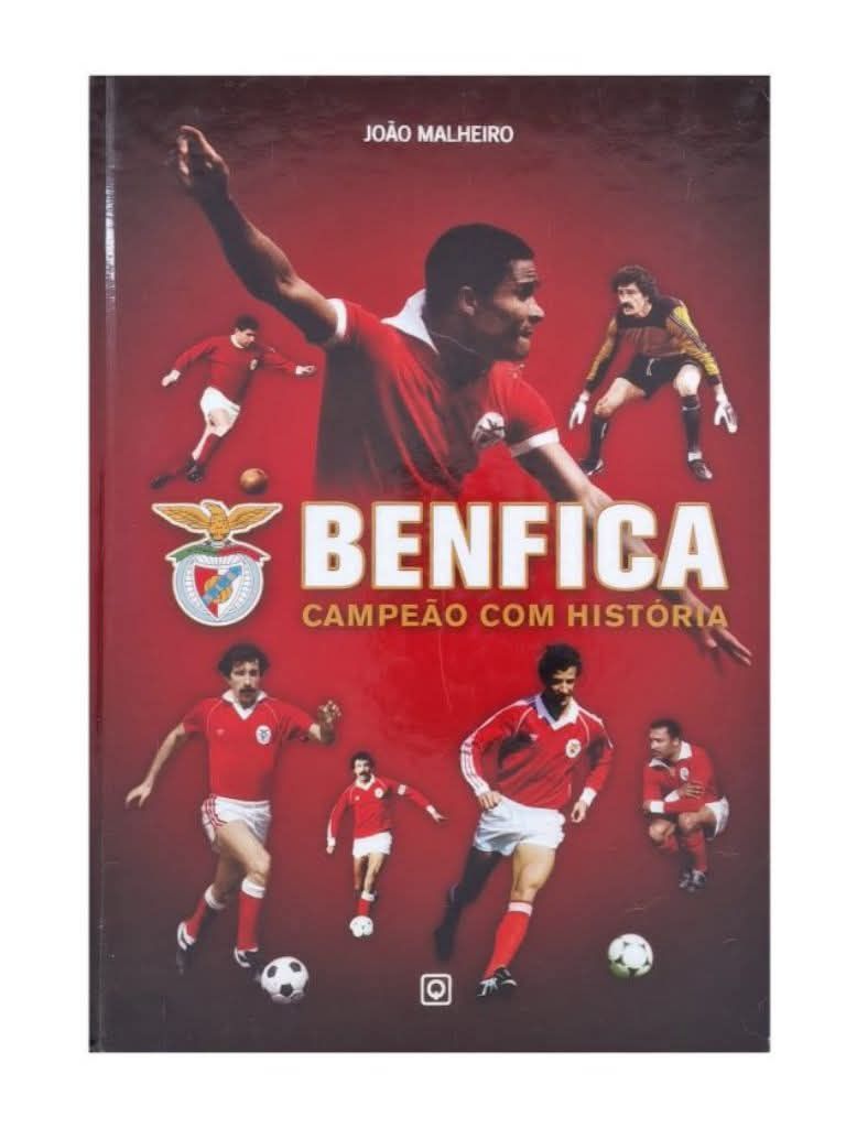 Benfica – Campeão com História